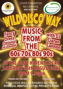 Wild Disco Way in Aid of Donegal Hospice